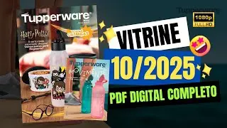 Vitrine 10 2025 Completa em HD Tupperware PDF  Digital