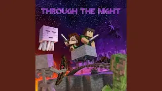 Through the Night