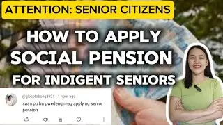 ✅HOW TO APPLY SOCIAL PENSION FOR INDIGENT SENIOR CITIZEN | PAANO MAG APPLY NG SOCIAL PENSION