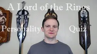 Just for Fun: A Lord of the Rings Personality Quiz