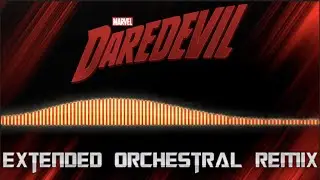 Daredevil- Opening Theme| Extended Orchestral Remix Cover (Logic Pro X)