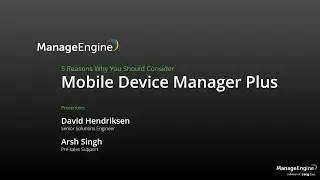 ManageEngine Mobile Device Manager - Enterprise Features without the Enterprise price