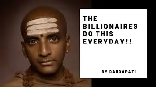 The Billionaires do this everyday | Dandapati |  Motivational mentoring