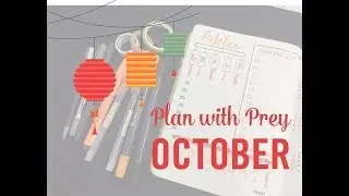 LẬP KẾ HOẠCH THÁNG 10 | BULLET JOURNAL SETUP OCTOBER ♥ Plan With Prey ♥