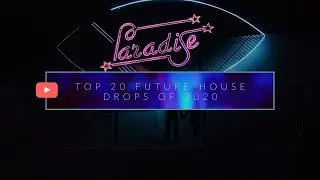 Top 20 Future House & Future Bounce & Deep House Drops of 2020 Compilation [November - December]