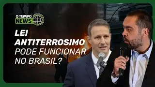 PL do Terrorismo: Capit&atilde;o veterano do BOPE do Rio de Janeiro analisa projeto | O TEMPO News