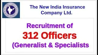 New India Assurance company recruitment 2018 || NIACL 312 Administrative Officers Notification 2018