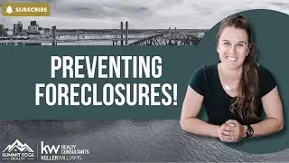 Preventing foreclosures at Summit Edge Realty!
