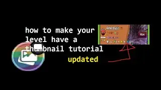 how to add a thumbnail for your gd level (Level Thumbnails Geometry Dash Mod)