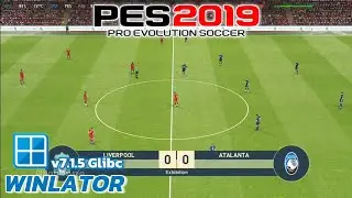 Winlator Glibc - Gameplay Pro Evolution Soccer 2019 | PES 2019 (Windows) On Android