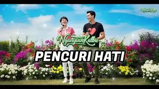 Pencuri Hati  #song #laguterbaru #songs #short #shortvideo #shorts #sort #sortvideo #sorts #music 