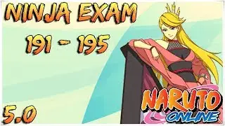 Naruto Online 5.0: Ninja Exam 191 - 195 | Wind Main (Танцор Ветра)