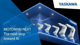 MOTOMAN NEXT: The Next Step toward AI - Concept presentation