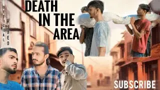 Death in the Area [ nihal sheikh [comedy]😂