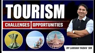 Tourism in India | Tourism in india opportunities and challenges | Tourism ssb interview gd topic