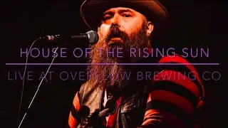 House of the rising son (cover) live at Overflow Brewing Company, Ottawa,Ont #animalscover