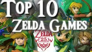 My Top 10 Favorite Legend of Zelda Games