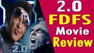 2.0 public review | 2.0 fdfs |  2.0 review |  2.o review 2.0 movie review, 2.0 review tamil
