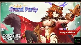 💫 New Hero Summons! &ndash; Integrated Eilnol | Grand Party | Valkyrie Connect