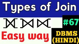 join in dbms | Types of Join in dbms | join operation in relational algebra | DBMS lectures #67