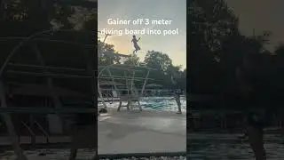Gainer off 3 meter diving board into pool