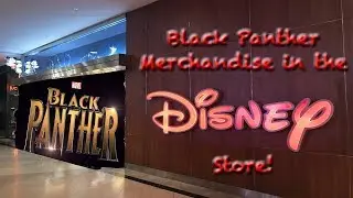 Black Panther Merchandise in the Disney Store!