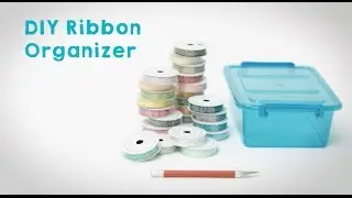 DIY Ribbon Organizer