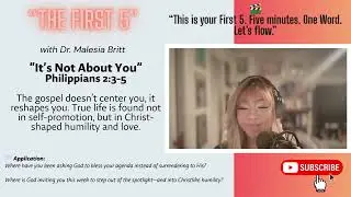 The First 5 | Episode 190 &ndash; &ldquo;It&rsquo;s Not About You&rdquo;