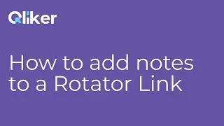 How to add notes to a Rotator Link