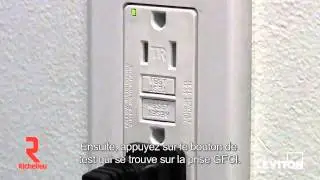 Quincaillerie Richelieu - Comment tester une prise DDFT