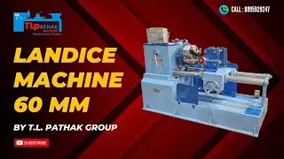 LANDICE MACHINE 60 MM CAPACITY BY TL PATHAK GROUP #manufacturing #industrialmachinery #heavyduty