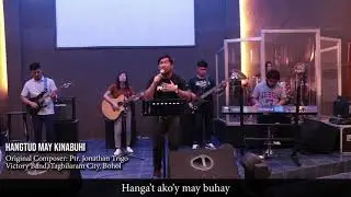 Hangtud May Kinabuhi (Victory Band) - TAGALOG VERSION