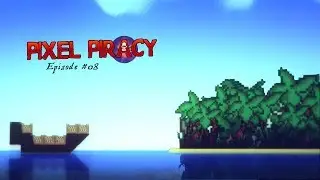 Pixel Piracy E08 - Skills and Morale