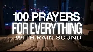 100 NIGHT PRAYERS For Everything, Pray This TONIGHT