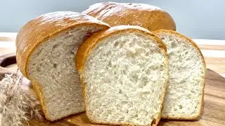 Don&rsquo;t Buy Bread Anymore❗️How to Make PERFECT Soft and Fluffy Homemade Bread! 