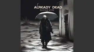 Already Dead