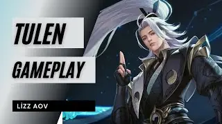 TULEN NEW PATCH (BUFFED) | AoV | 傳說對決 | RoV | Li&ecirc;n Qu&acirc;n Mobile | Arena of Valor
