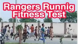 Pakistan Rangers Physical Fitness Test  2020 |
