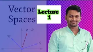 Vector Space Lecture 1