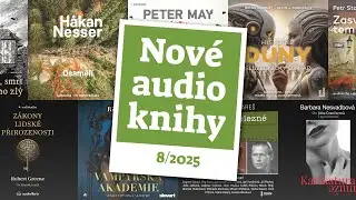 Dlouho oček&aacute;van&yacute; Peter May i historick&eacute; př&iacute;běhy od železn&eacute; opony  | Nov&eacute; audioknihy 8/2025