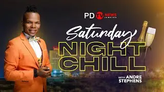 Saturday Night Chill-With Andre Stephens, February 21,2026