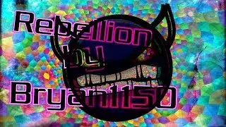 (144hz) Old Rebellion by Bryan1150 (Hard demon)