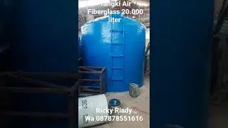 Tangki Air Fiberglass 20.000 Liter Siap Kirim Ke Seluruh Wilayah Indonesia Harga Termurah