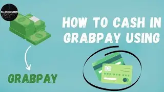 How to cash in grabpay wallet thru bank account