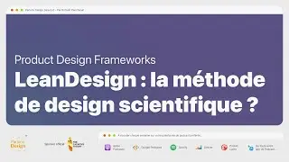 Tutoriel Lean Design, la m&eacute;thode UX & growth scientifique - Podcast