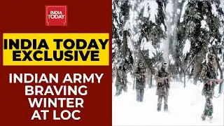 Winter Warriors At LoC: Indian Army Braving Snowstorms & Avalanches | India Today's Ground Report