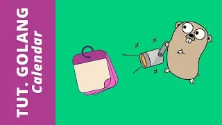 Golang Tutorial: How to Display a Calendar using Golang