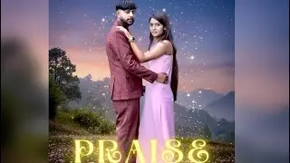 PRAISE | LOVELY RANJHA | DK BABA FT ANVI | NEW SONG PUNJABI 2025