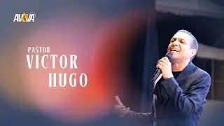 PASTOR VICTOR HUGO - AVIVA Santa Cruz