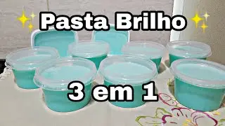 FAÇA E VENDA PASTA BRILHO 3 em 1 rende 2,5kg gastando 5,00